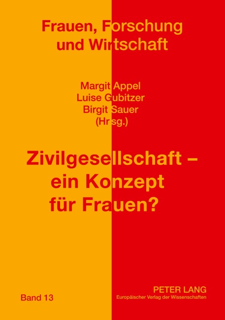 Zivilgesellschaft - ein Konzept für Frauen? - 