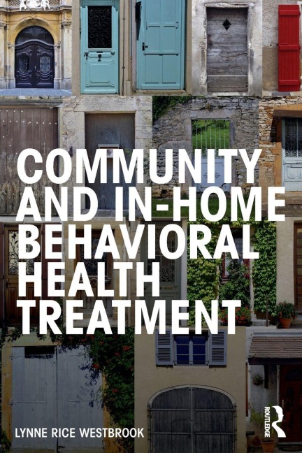 Community and In-Home Behavioral Health Treatment - Lynne Rice Westbrook