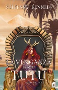Cover-Bild zum Titel 'La venganza de Tutu' von 'Steffany Kennels'