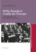 Cover-Bild zum Titel 'Willy Brandt et l'unité de l'Europe' von ''