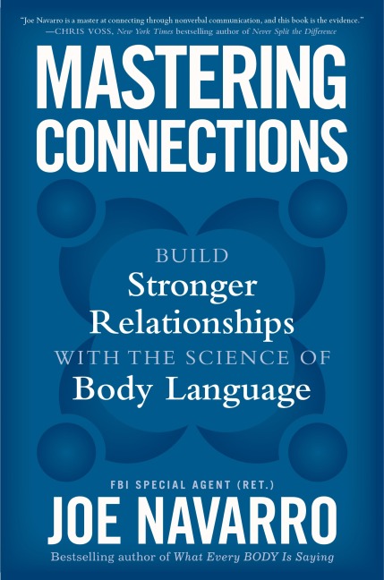 Mastering Connections - Joe Navarro