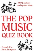 Cover-Bild zum Titel 'Pop Music Quiz Book' von 'Kevin Snelgrove'