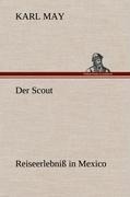Der Scout - Karl May
