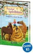 Cover-Bild zum Titel 'Ponyhof Apfelblüte (Band 21) - Doppeltes Glück für Juli' von 'Pippa Young'