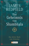 Cover-Bild zum Titel 'Das Geheimnis von Shambhala' von 'James Redfield'