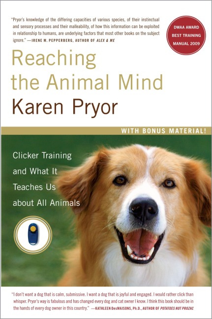 Reaching the Animal Mind - Karen Pryor