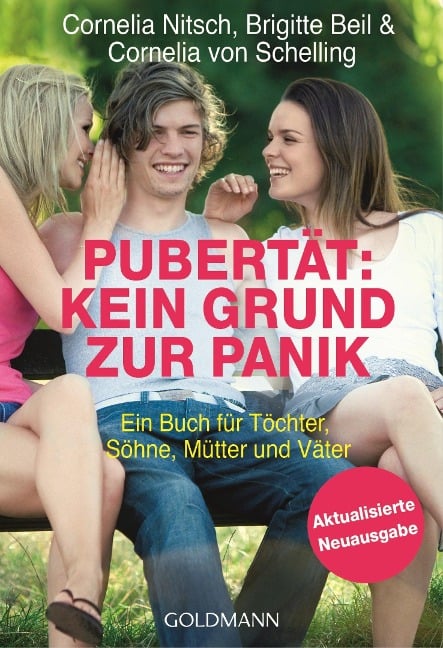 Pubertät: Kein Grund zur Panik! - Cornelia Nitsch, Brigitte Beil, Cornelia von Schelling-Sprengel