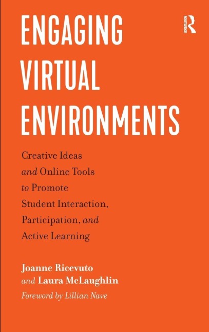 Engaging Virtual Environments - Joanne Ricevuto, Laura McLaughlin