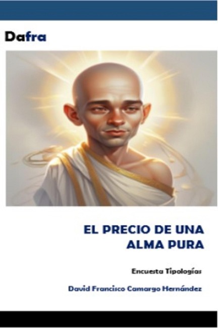 El precio de un alma pura - David Francisco Camargo Hernández