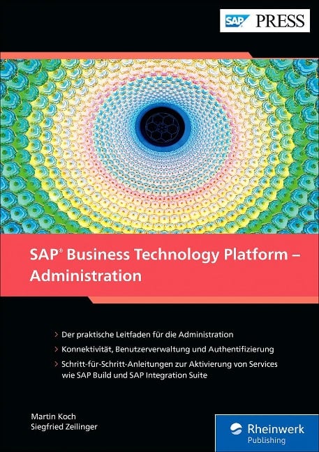 SAP Business Technology Platform - Administration - Martin Koch, Siegfried Zeilinger