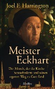 Cover-Bild zum Titel 'Meister Eckhart' von 'Joel F. Harrington'