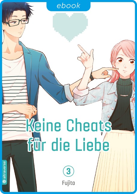 Keine Cheats für die Liebe 03 - Fujita