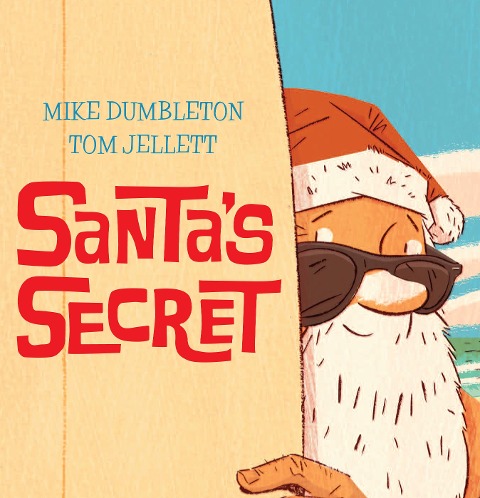 Santa's Secret - Mike Dumbleton