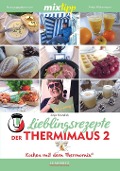 Cover-Bild zum Titel 'mixtipp Lieblingsrezepte der Thermimaus 2' von 'Anja Krandick'