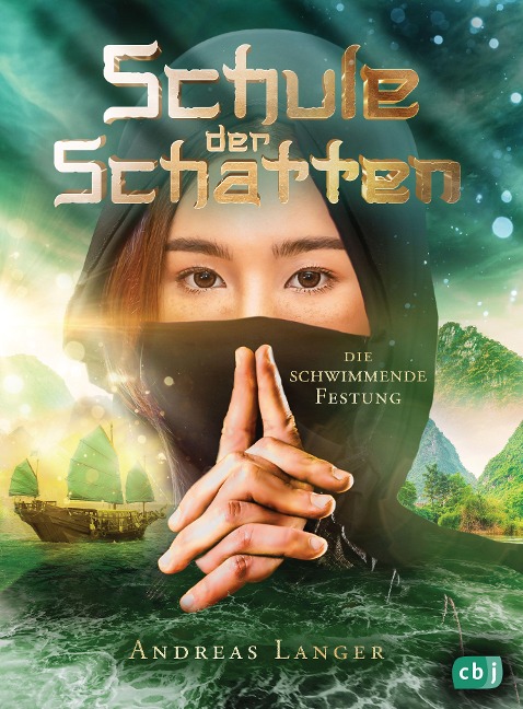 Schule der Schatten  - Die schwimmende Festung - Andreas Langer