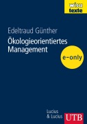 Cover-Bild zum Titel 'Ökologieorientiertes Management' von 'Edeltraud Günther'