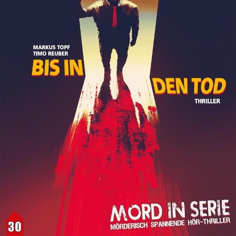 Bis in den Tod - Timo Reuber, Markus Topf
