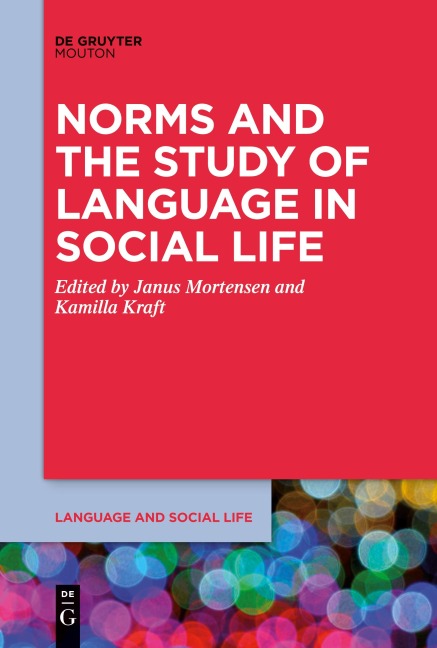 Norms and the Study of Language in Social Life - 