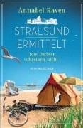 Cover-Bild zum Titel 'Stralsund ermittelt - Tote Dichter schreiben nicht' von 'Annabel Raven'