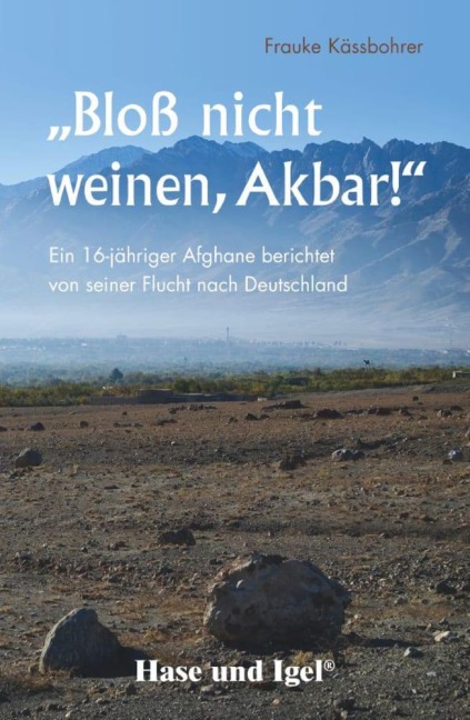 Bloß nicht weinen, Akbar! - Frauke Kässbohrer
