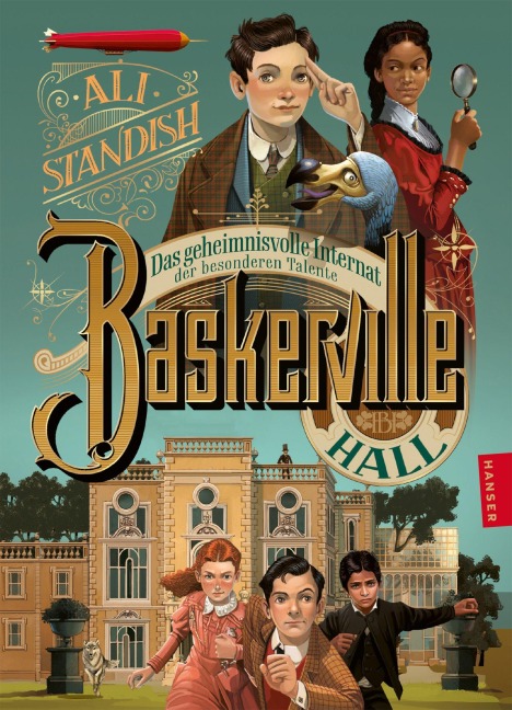 Baskerville Hall - Das geheimnisvolle Internat der besonderen Talente - Ali Standish