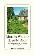 Cover-Bild zum Titel 'Troubadour' von 'Martin Walker'