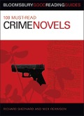 100 Must-read Crime Novels - Nick Rennison, Richard Shephard