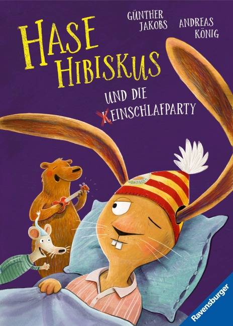 Hase Hibiskus und die (K)Einschlafparty - Andreas König