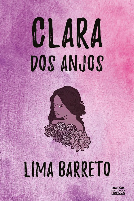Clara dos Anjos - Lima Barreto