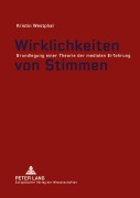 Cover-Bild zum Titel 'Wirklichkeiten von Stimmen' von 'Kristin Westphal'