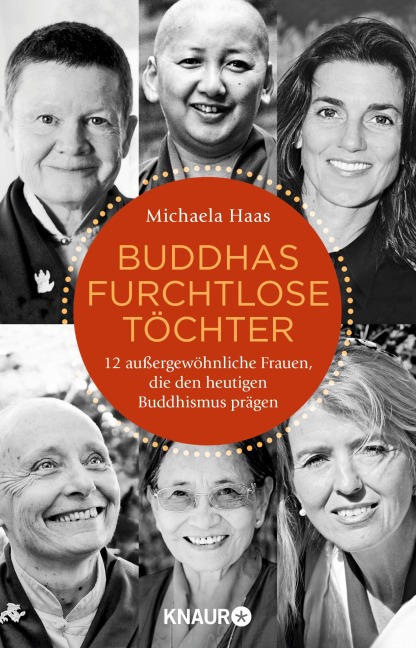 Buddhas furchtlose Töchter - Michaela Haas