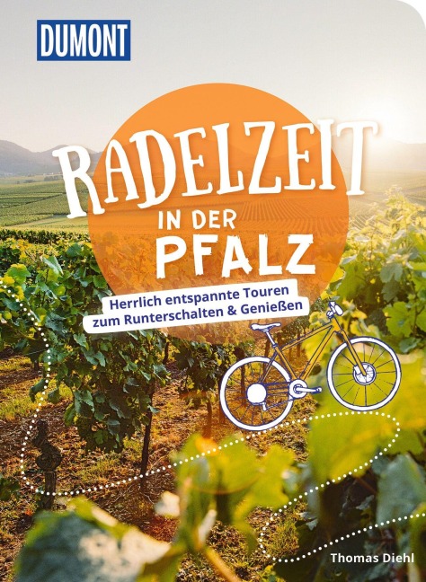 DUMONT Radelzeit in der Pfalz - Thomas Diehl