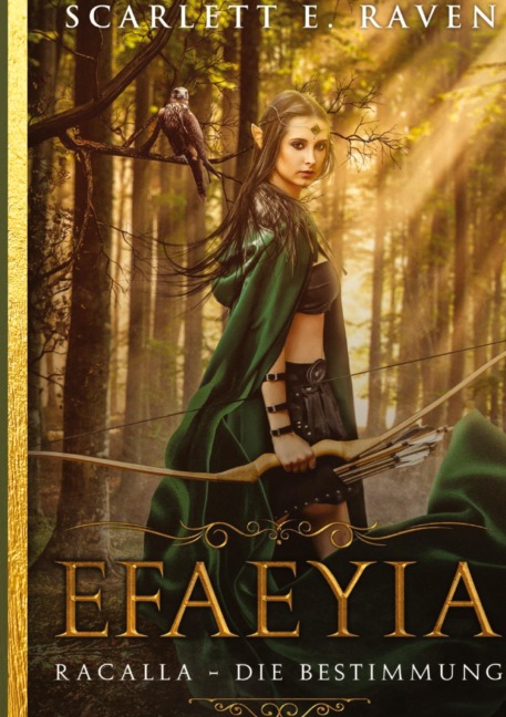 Efaeyia - Scarlett E. Raven