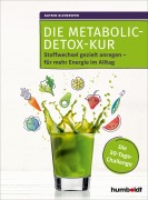 Cover-Bild zum Titel 'Die Metabolic-Detox-Kur' von 'Dipl. -Oec. Katrin Kleinesper'