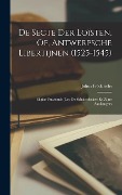 Cover-Bild zum Titel 'De Secte Der Loïsten, Of, Antwerpsche Libertijnen (1525-1545)' von 'Julius Frederichs'