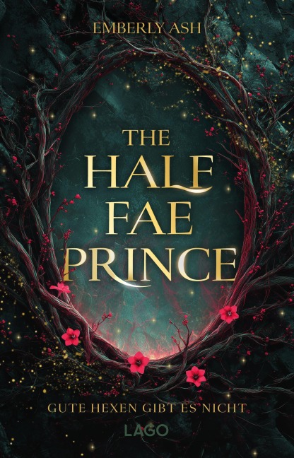 The Half-Fae Prince - Emberly Ash