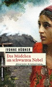 Cover-Bild zum Titel 'Das Mädchen im schwarzen Nebel' von 'Ivonne Hübner'