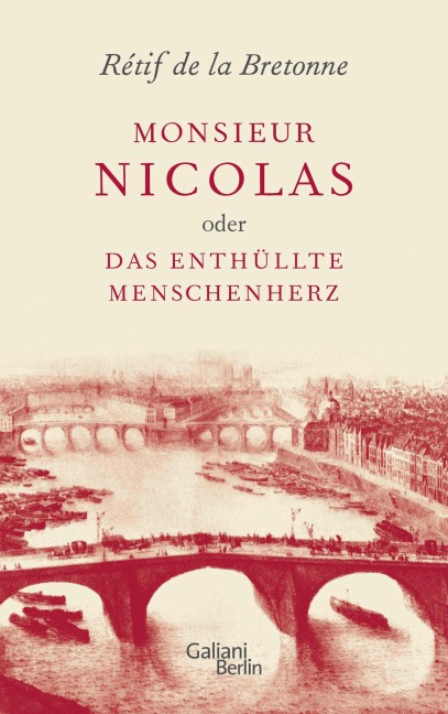 Monsieur Nicolas oder Das enthüllte Menschenherz - Rétif de la Bretonne