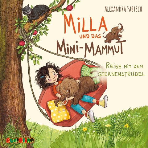 Milla und das Mini-Mammut 01: Reise mit dem Sternenstrudel - Alexandra Fabisch
