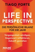 Cover-Bild zum Titel 'Life in Perspective - Die persönliche Bilanz für Ihr Jahr' von 'Tiago Forte'