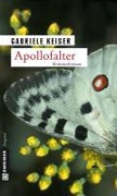 Cover-Bild zum Titel 'Apollofalter' von 'Gabriele Keiser'