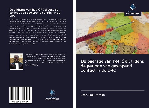 De bijdrage van het ICRK tijdens de periode van gewapend conflict in de DRC - Jean Paul Yamba