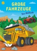 Das Malbuch. Große Fahrzeuge - Gunter Segers