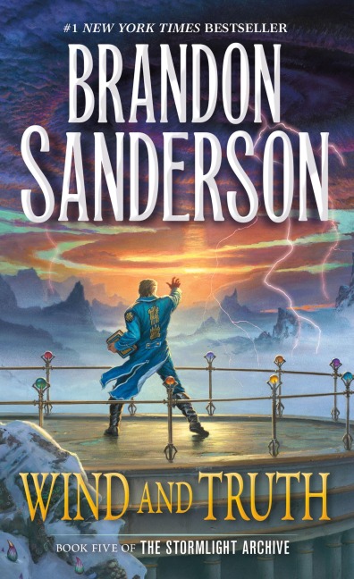 Wind and Truth - Brandon Sanderson
