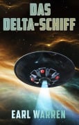 Cover-Bild zum Titel 'Das Delta-Schiff' von 'Earl Warren'