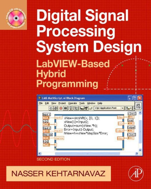 Digital Signal Processing System Design - Nasser Kehtarnavaz