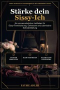 Cover-Bild zum Titel 'Stärke dein Sissy-Ich' von 'Fayme Adler'