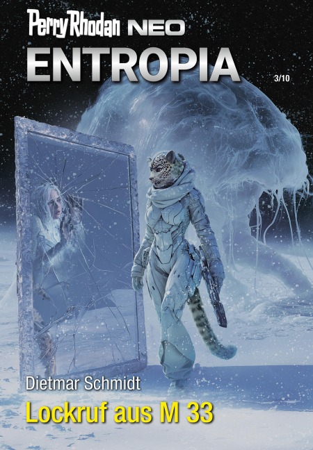 Perry Rhodan Neo 392: Lockruf aus M 33 - Dietmar Schmidt