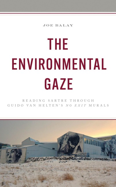 The Environmental Gaze - Joe Balay