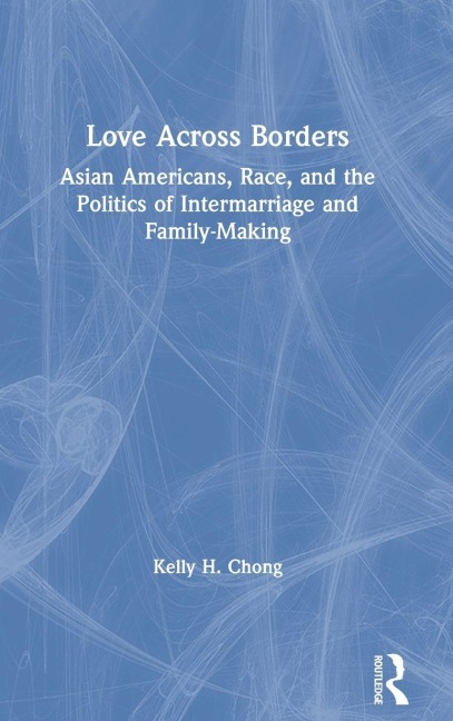 Love Across Borders - Kelly Chong